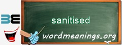 WordMeaning blackboard for sanitised